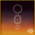 Places Around The Sun – Places Around The Sun